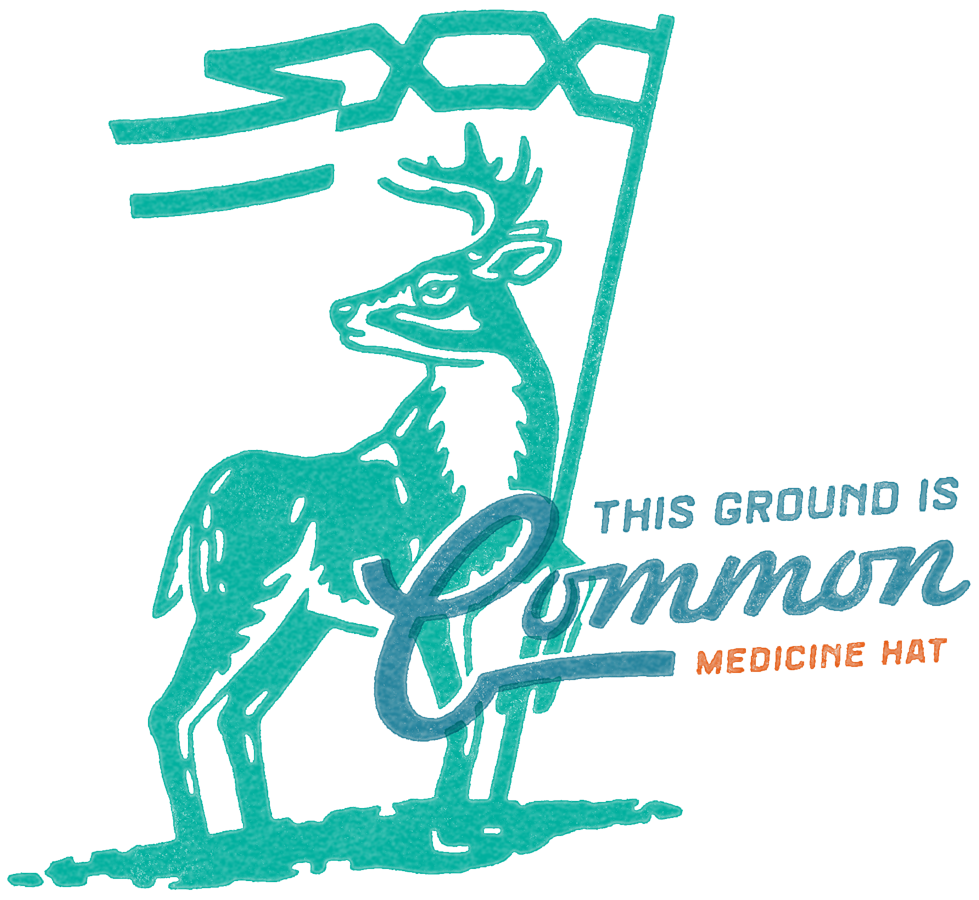 This ground is common. Deer illustration with Medicine Hat Banner